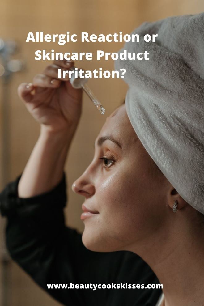 Allergic Reaction or Skincare Irritation?