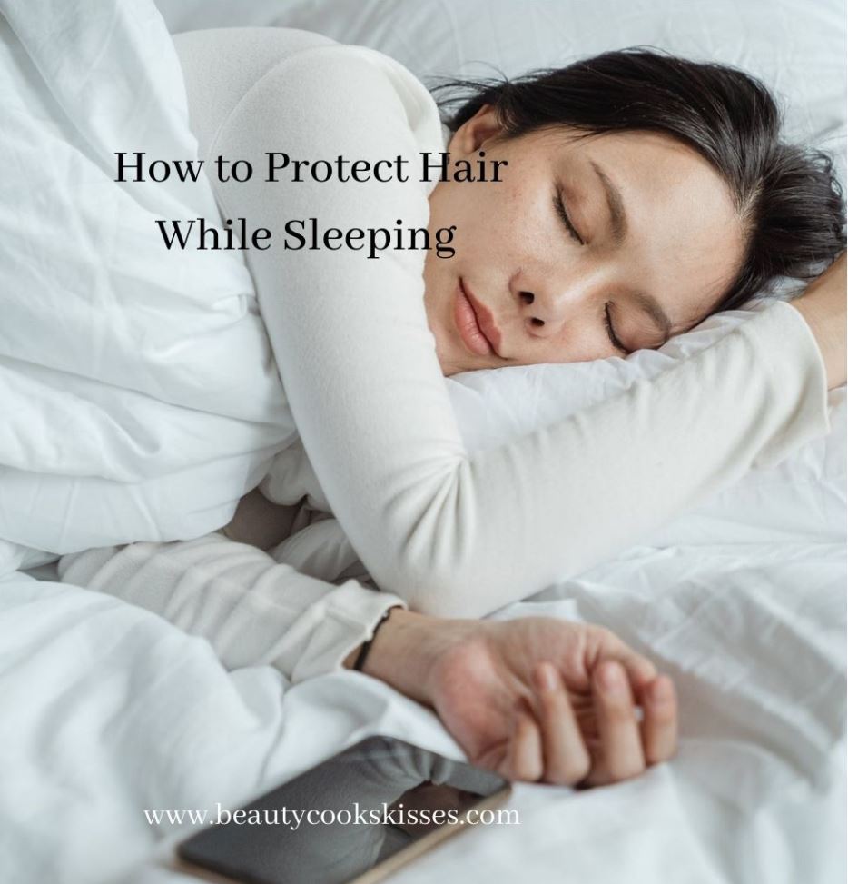 How to Protect Hair While Sleeping and Ugly Hair