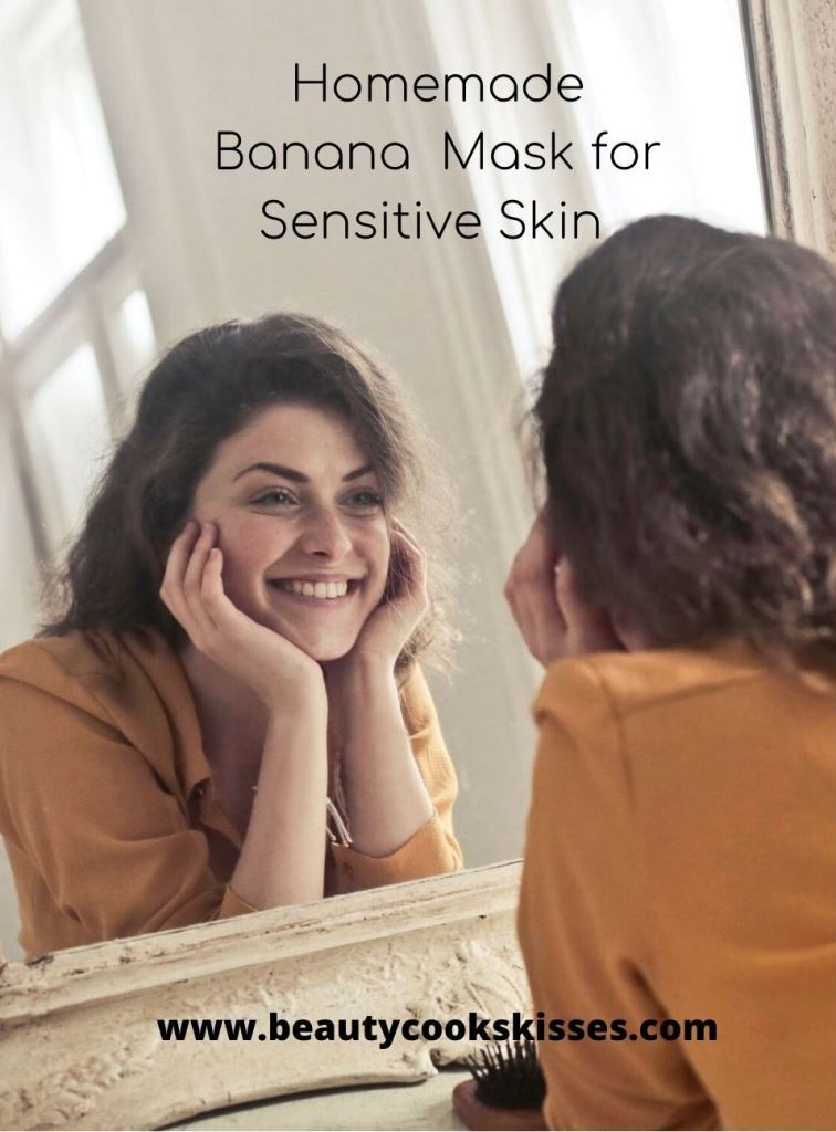 Homemade Banana Mask for Sensitive Skin
